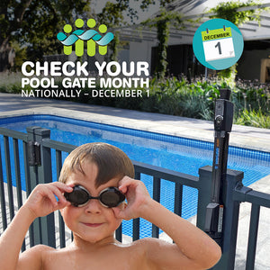 December is National Check Your Pool Gate Month